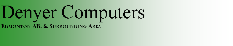 Text Box: Denyer ComputersEdmonton AB. & Surrounding Area